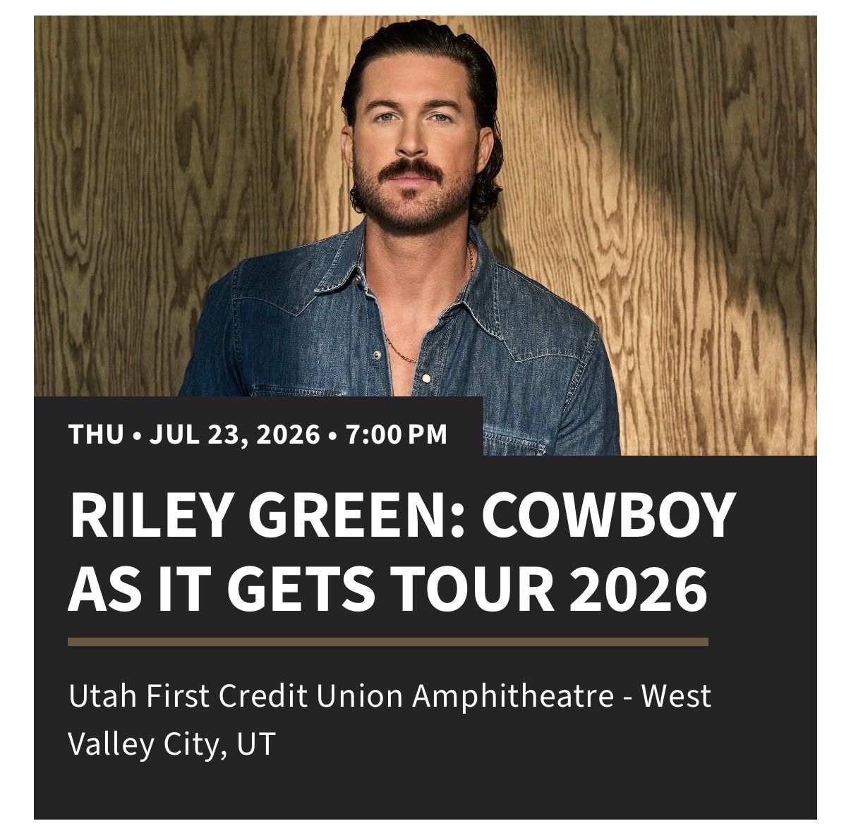 Riley Green: Cowboy As It Gets Tour 2026 - 2 Tickets, Section 302, Row G,