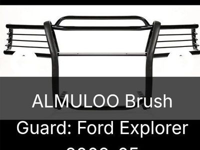 ALMULOO Black Brush Guard for Ford Explorer SUV 2002-2005 - Front Bumper Protection (NEW)