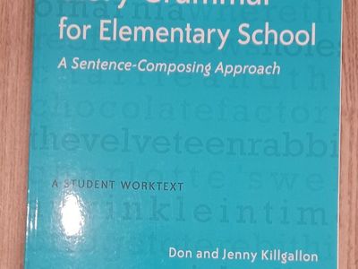 Story Grammar for Elementary School by Don and Jenny Killgallon - A Student Worktext
