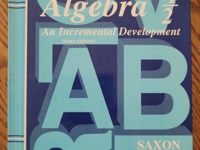Saxon Algebra 1/2: An Incremental Development, Third Edition Textbook