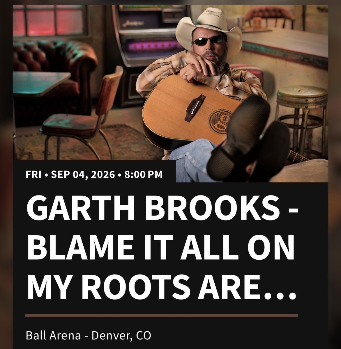 Garth Brooks Tickets - Fri Sep 04 2026 - Ball Arena Denver CO