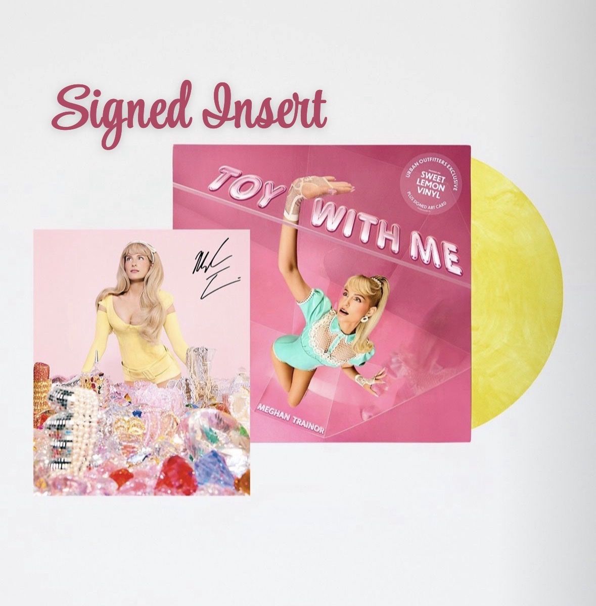 Meghan Trainor-SIGNED Toy With Me-Sweet Lemon Colored Vinyl-Yellow Marbled-UO Exclusive-Autographed Insert-SEALED