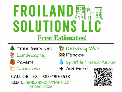 Froiland Solutions LLC | Landscaping | Concrete | Trees | & MORE!!