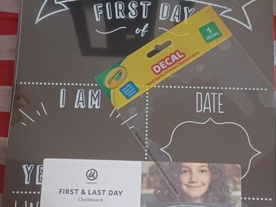 FIRST AND LAST DAY CHALKBOARD!