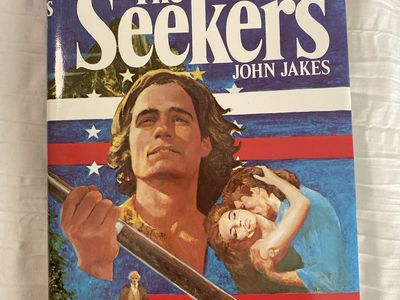 The Seekers by John Jakes - The Kent Chronicles Volume 3 Historical Fiction Novel