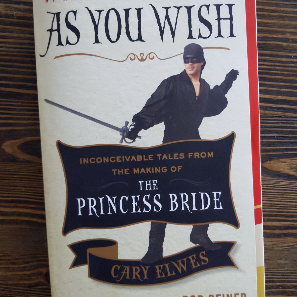 NEW SIGNED BY CARY ELWES Princess Bride Book