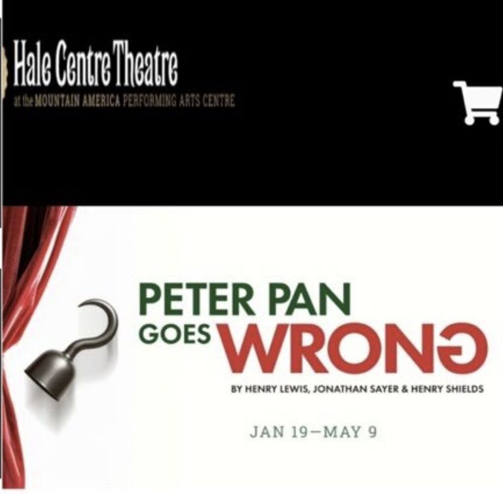 6 HCT Tix - Peter Pan Goes Wrong - Feb 14 @ Noon