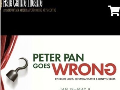 6 HCT Tix - Peter Pan Goes Wrong - Feb 14 @ Noon