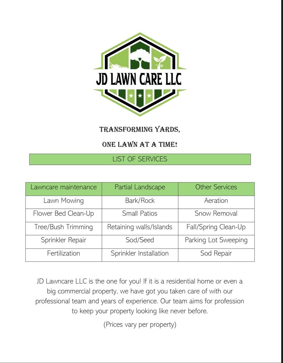 JD Lawncare LLC- Lawncare And Landscape