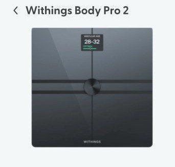 Withings - Body Pro 2