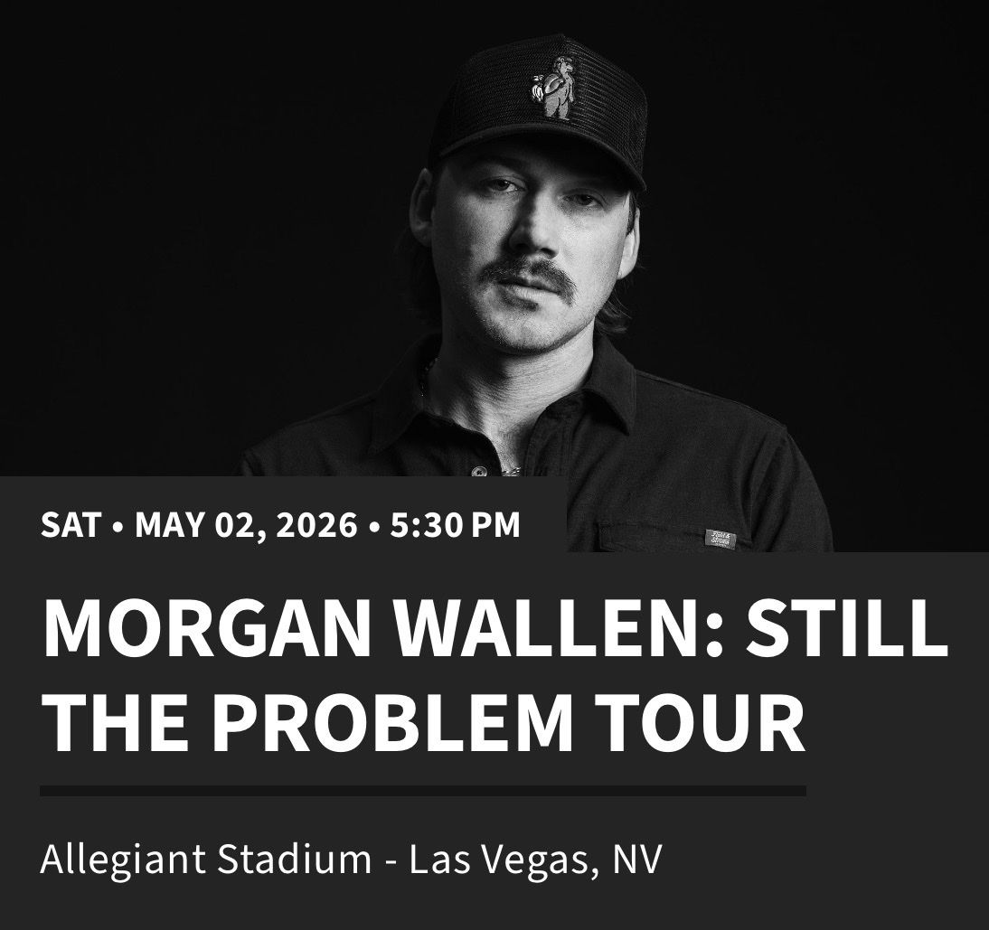 MORGAN WALLEN TICKETS: MAY 2 LAS VEGAS