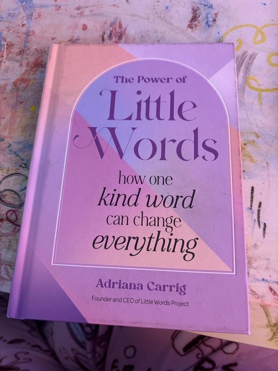 The Power of Little Words by Adriana Carrig - Self-Help Book, Inspiration, Empowerment