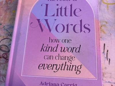 The Power of Little Words by Adriana Carrig - Self-Help Book, Inspiration, Empowerment
