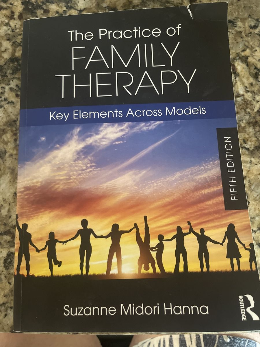 The Practice of Family Therapy by Suzanne Midori Hanna, Fifth Edition, Routledge