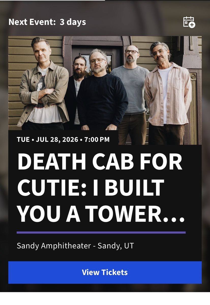 2 Death Cab for Cutie Tickets