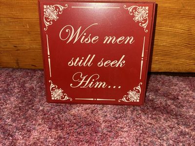 Wise Men Still Seek Him Wooden Box Sign - Red & White Scripture Decor