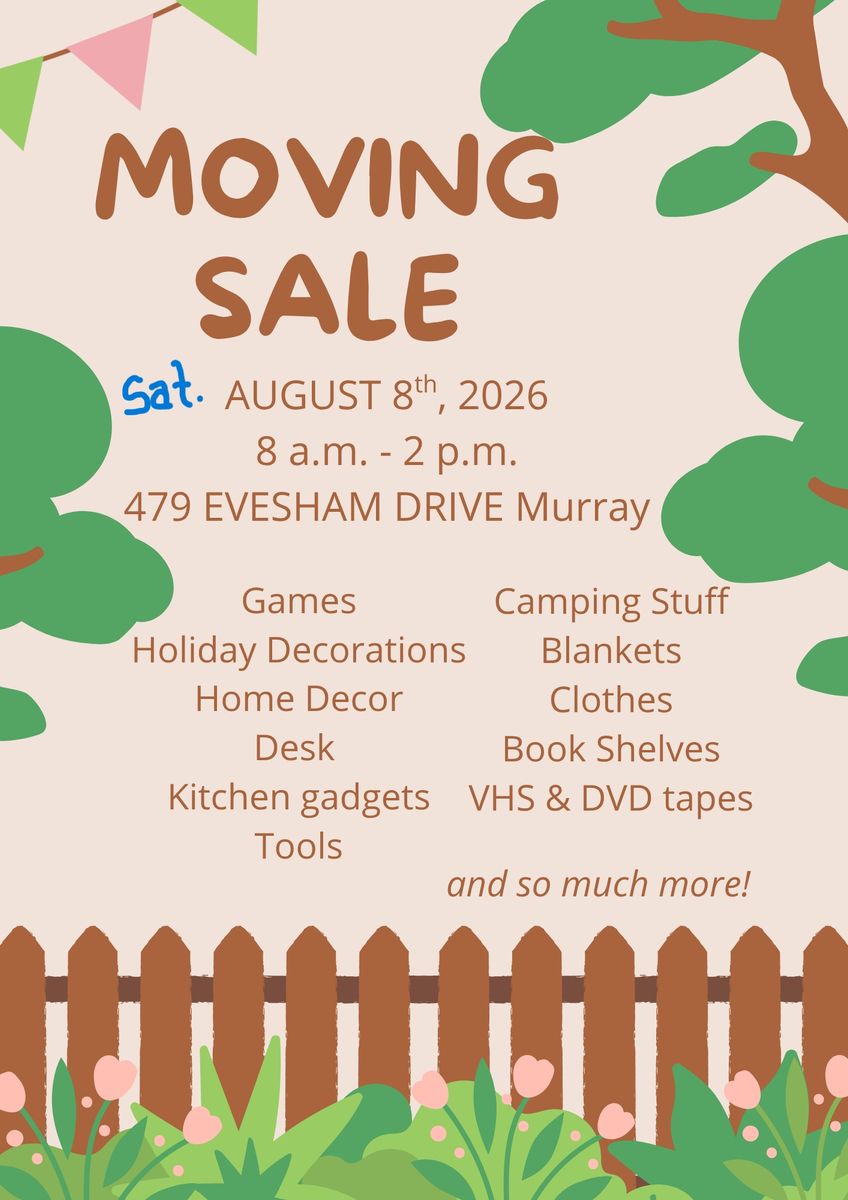 Moving Yard Sale - Sat. August 8th in Murray (8 AM - 2 PM)