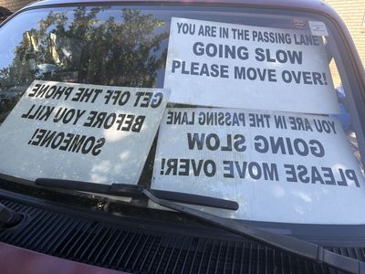 avoid road rage! car comunication windshield sign EDUCATE OTHERS ABOUT ROAD SAFETY AND COMMON COURTOUSY