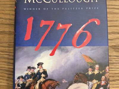 1776 by David McCullough - First Edition, First Printing Hardcover