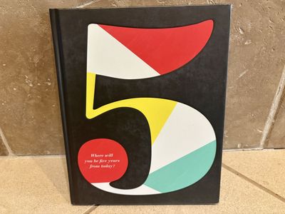 New Journal Where Will You Be Five Years From Today?