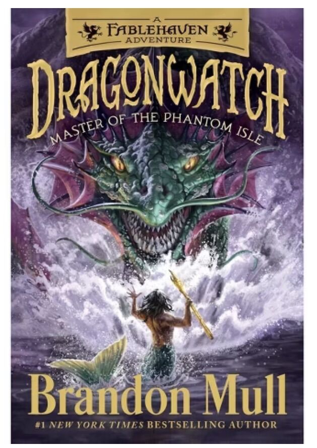 Dragonwatch Master of the Phantom Isle: Volume 3