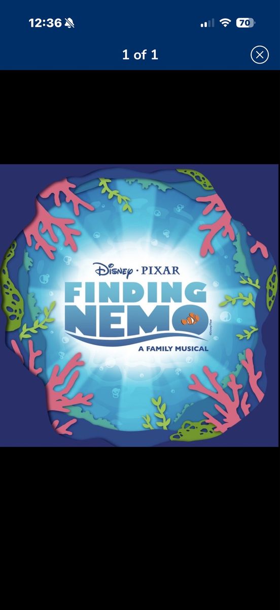 Finding Nemo: A Family Musical - Event Ticket ROW 6 center. 2-6 tickets. 