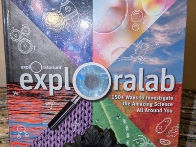 Exploralab: 150+ Ways to Investigate the Amazing S