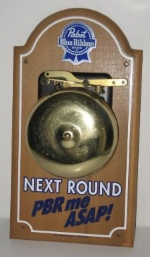 1975 Pabst Blue Ribbon Beer "Next Round" Wood sign