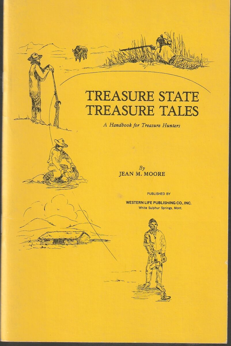 Treasure State Treasure Tales by JM Moore PB 1970