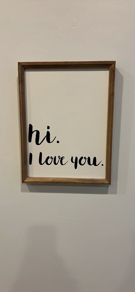 Hi. I. Love. You. Wall Decor