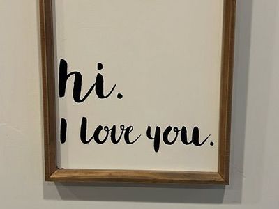 Hi. I. Love. You. Wall Decor