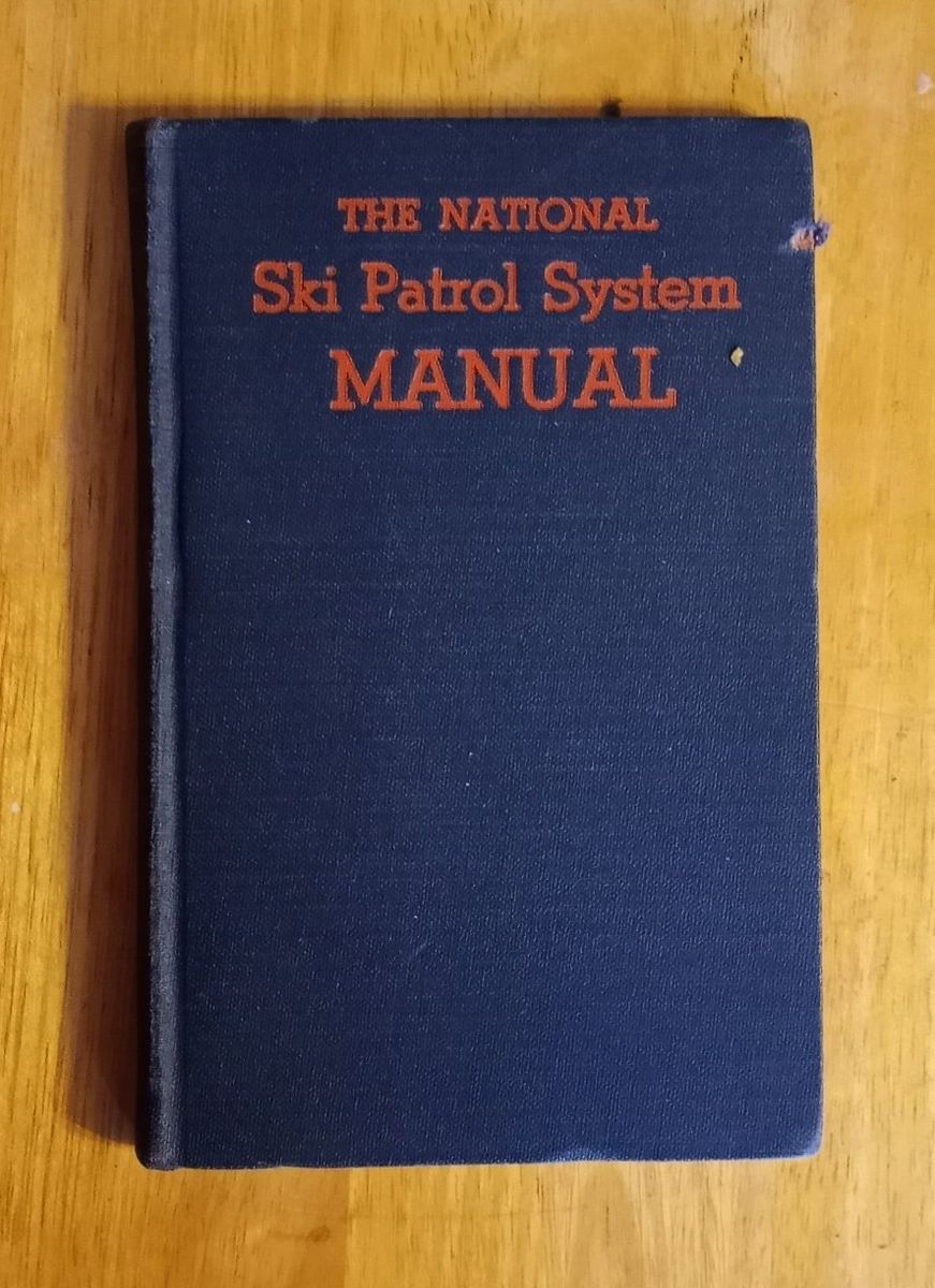 Vintage 1941 The National Ski Patrol System MANUAL - Rare First Edition History