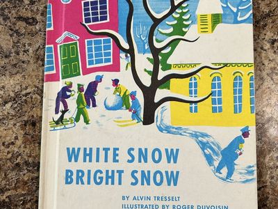 Vintage White Snow, Bright Snow by Alvin Tresselt, Illustrated by Roger Duvoisin - Children's Choice Book Club