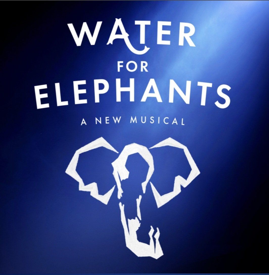 Water for Elephants: A New Musical Tickets