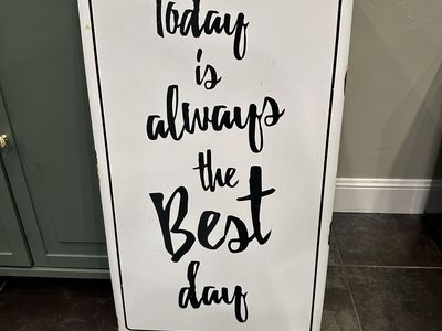 Large Decorative Metal Wall Sign "Today is always the Best day" 20x36 In