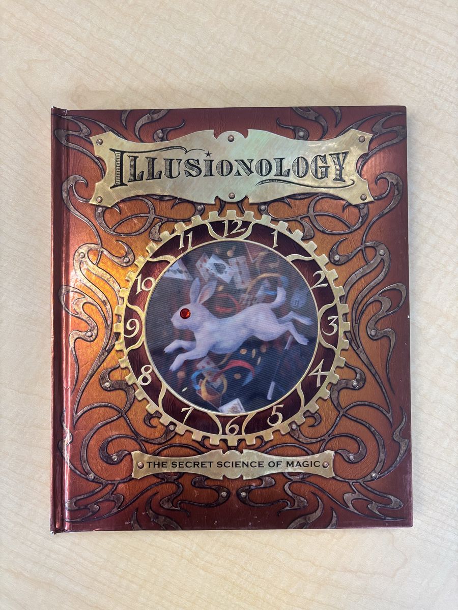 Illusionology: The Secret Science of Magic - Pop-Up & Interactive Children's Book (Hardcover)