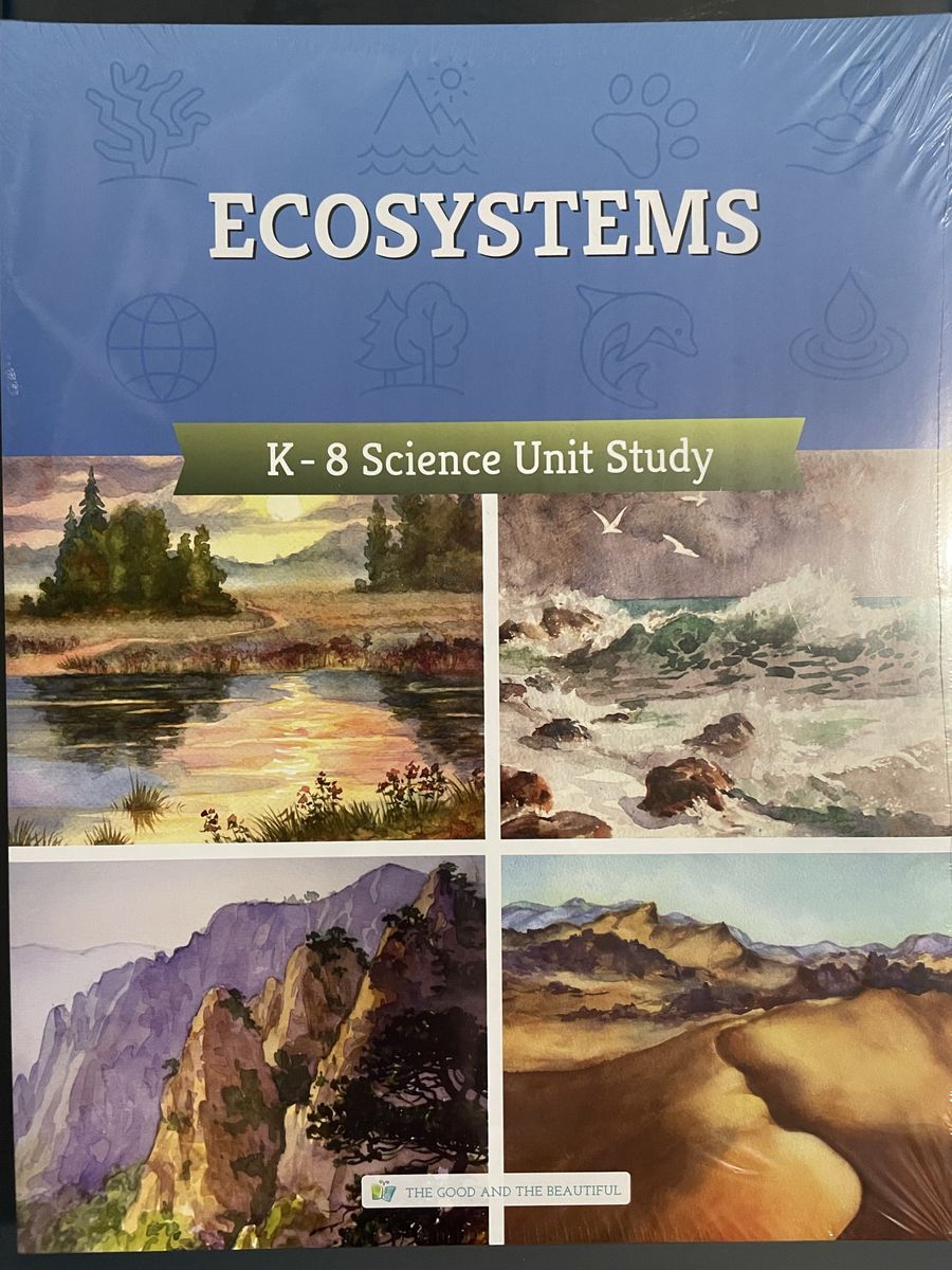 The Good and the Beautiful Science curriculum, and some Language Arts