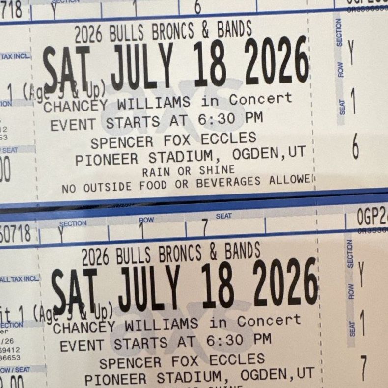 Front Row 2026 Bulls Broncs & Bands Tickets - 2x Chancey Williams Concert, Spencer Fox Eccles Stadium, July 18, 2026.