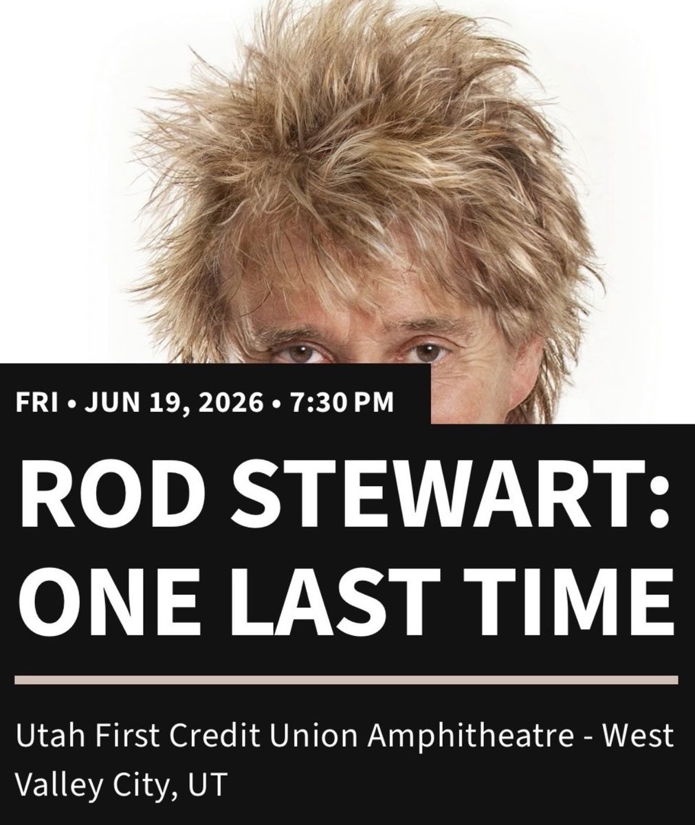 Rod Stewart: One Last Time - June 19, 2026 - Two tickets