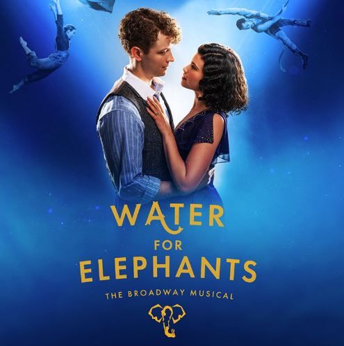 Water for Elephants The Broadway Musical Ticket THIS SATURDAY @ 1PM