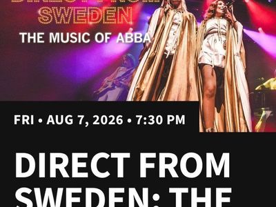 Direct From Sweden: The Music of ABBA Concert Tickets - Friday Aug 7, 2026 at 7:30 PM