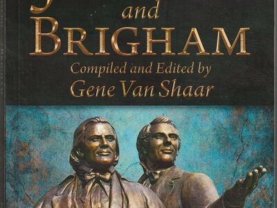 The Best of Joseph and Brigham