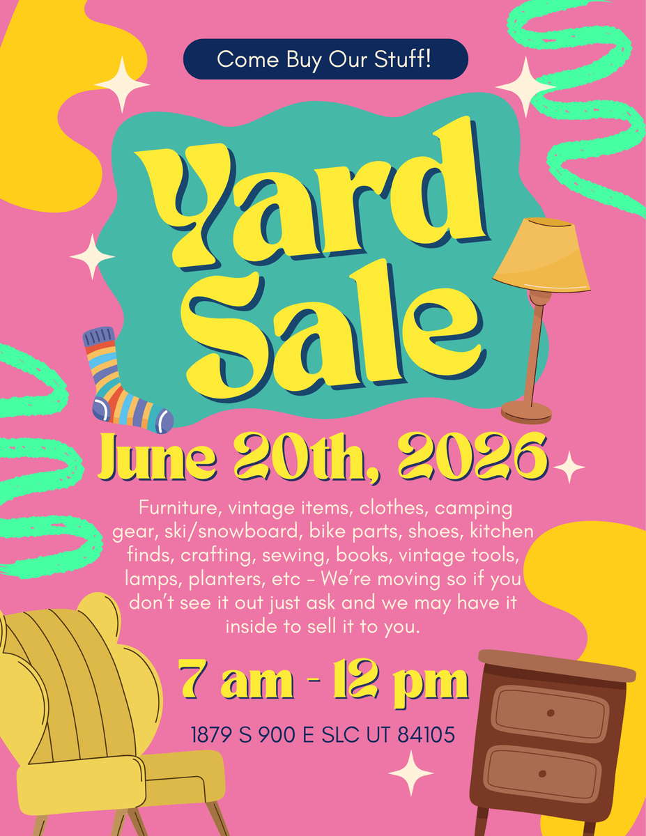 YARD SALE / MOVING SALE!
