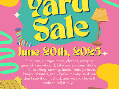 YARD SALE / MOVING SALE!