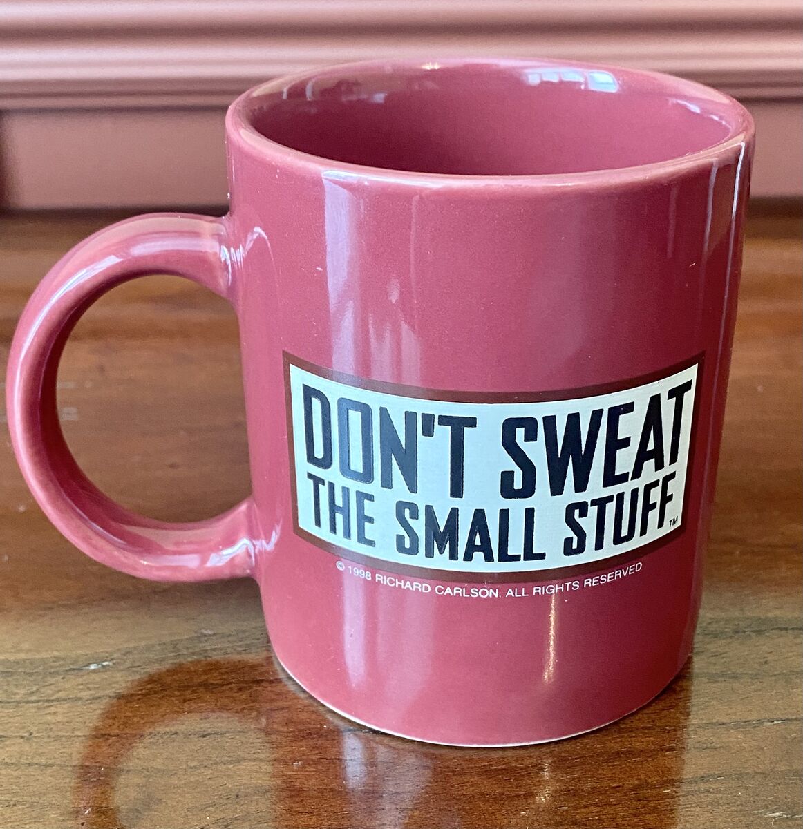 Vintage 1998 Richard Carlson Mug - Don’t Sweat The Small Stuff - Will This Matter A Year From Now - C PIX