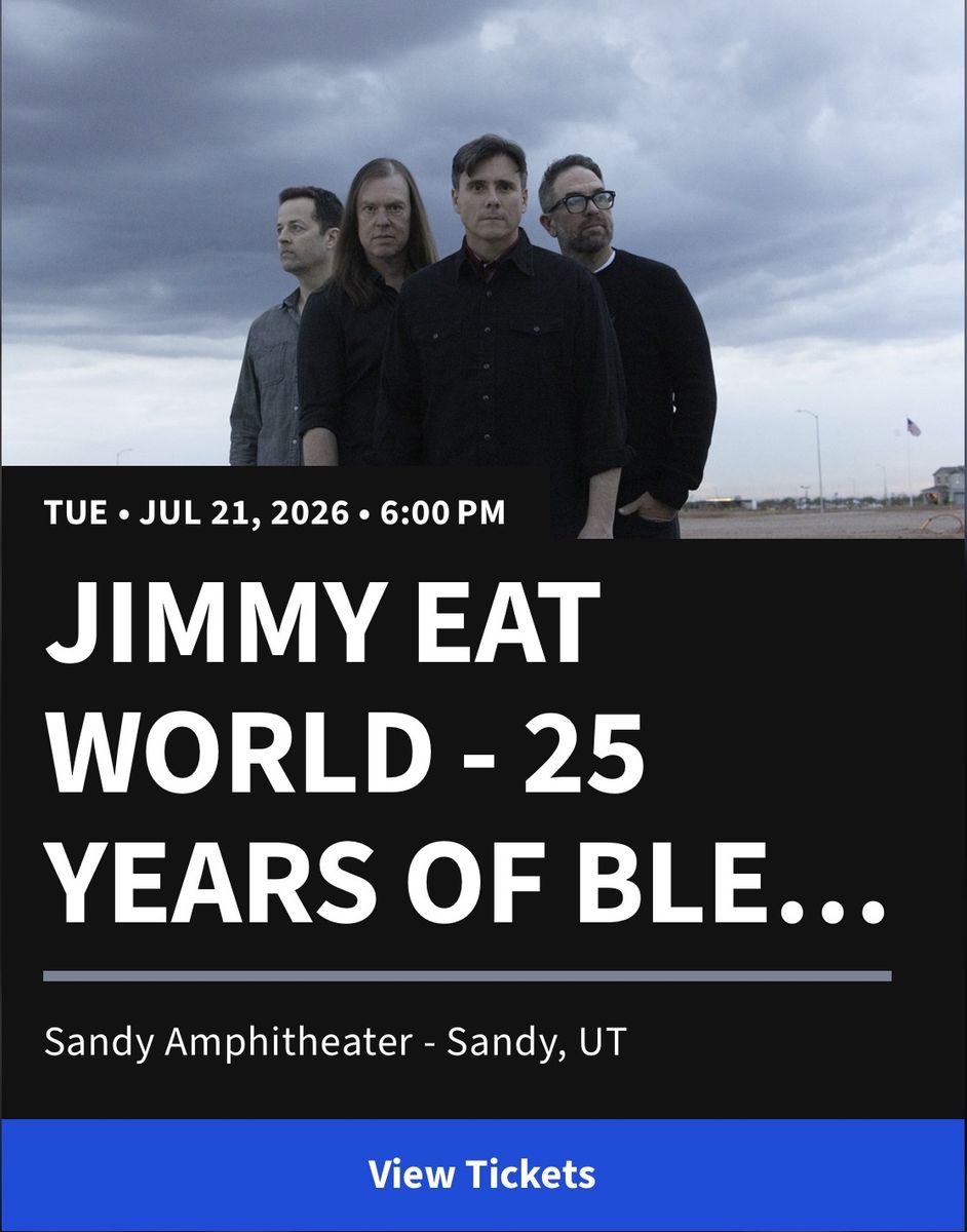 Jimmy Eat World - Sandy Amphitheater, Jul 21, 2026 (Single ticket - lawn)