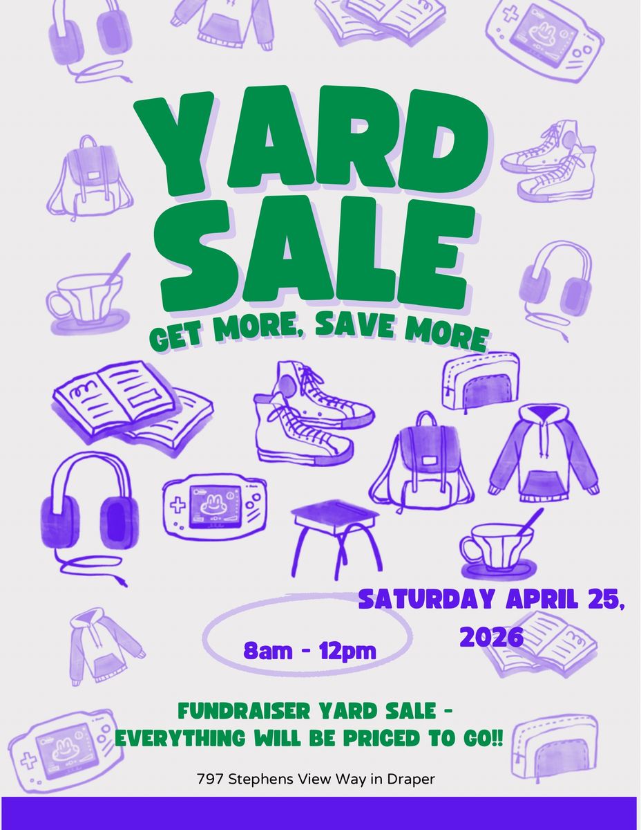 3rd Annual Fundrasier Yard Sale
