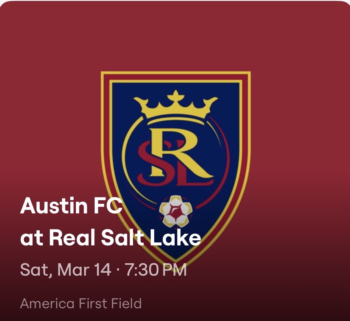 4 Tickets - Austin FC at Real Salt Lake FRONT ROW