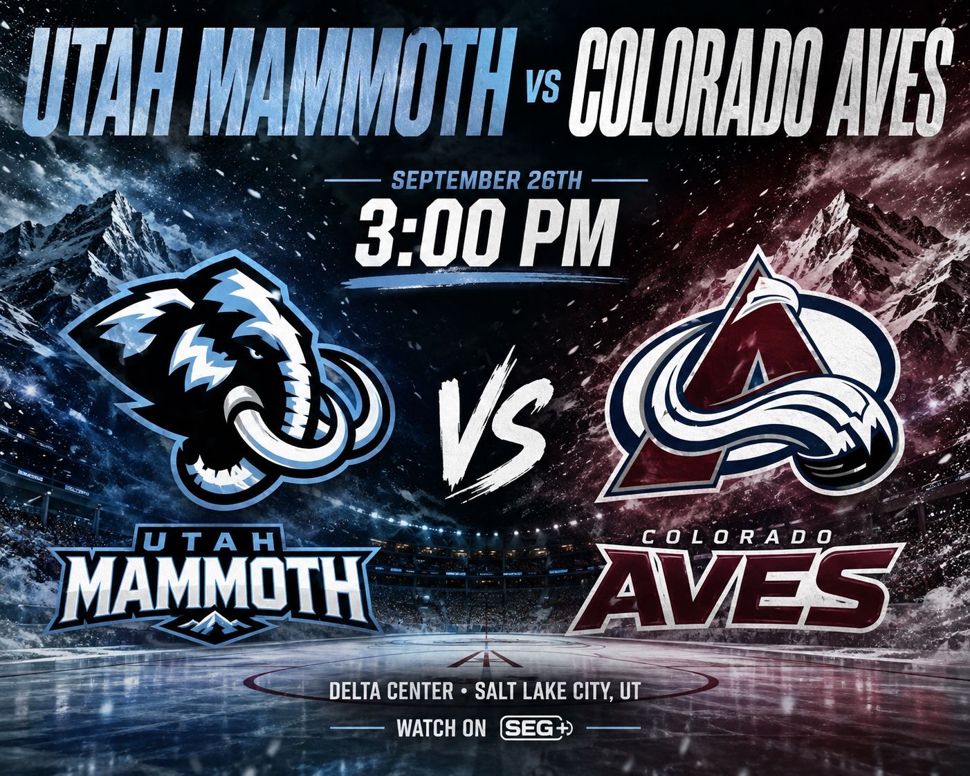 Utah Mammoth vs Colorado Aves September 26th at Delta Center