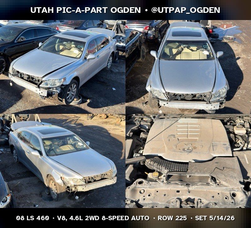 2008 Lexus LS 460 Parts - UTPAP Ogden